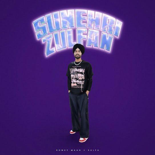 Sunehri Zulfan Romey Maan Mp3 Song Download Djjohal